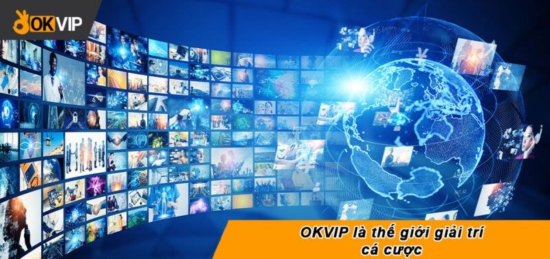 Tổng bộ liên minh OKVIP tập đoàn giải trí số 1 5 OKVIP là thế giới giải trí trực tuyến